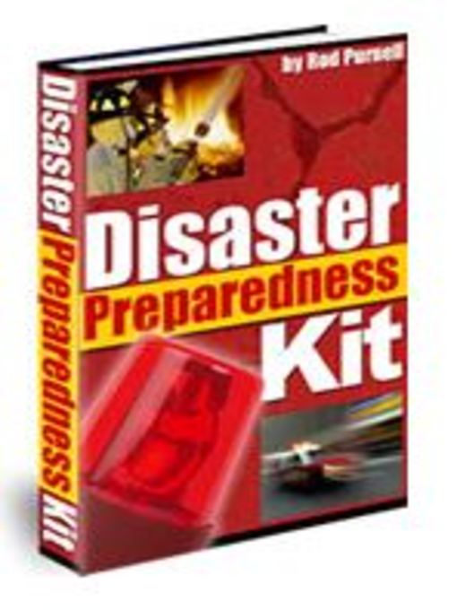 Title details for Disaster Preparedness Kit by Rod Purnell - Available